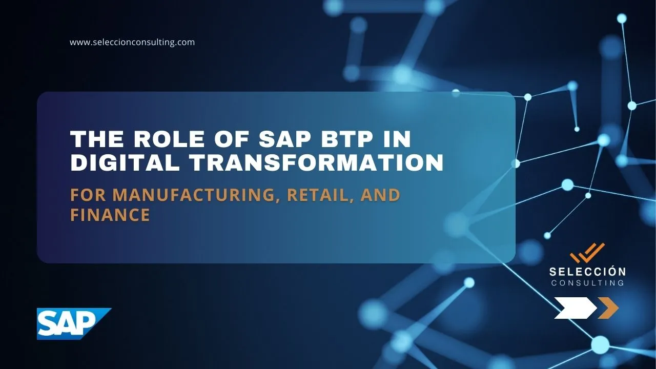 The Role of SAP BTP in Digital Transformation